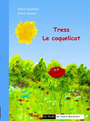 cover image of Tress le coquelicot